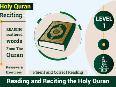 Reciting The Quran: Learn, Practice, Master – Level 1